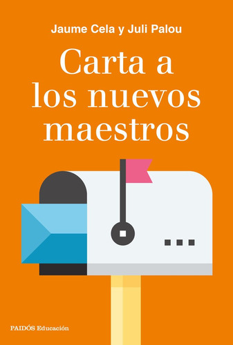 Libro Carta A Los Nuevos Maestros