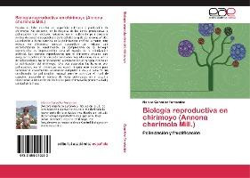 Libro Biologia Reproductiva En Chirimoyo (annona Cherimol...