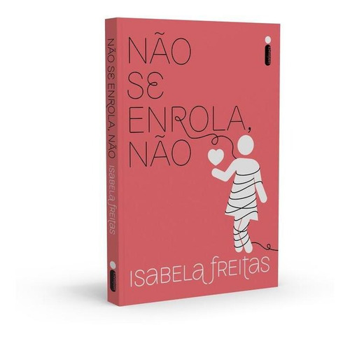 Imagem 1 de 1 de Livro Não Se Enrola Não Isabela Freitas Intrínseca
