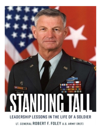 Standing Tall - Robert F. Foley. Eb16