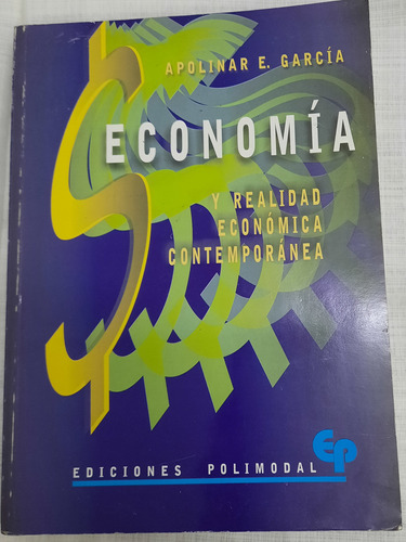 Economía Y Realidad Eco Contemporánea.apolinar García. 