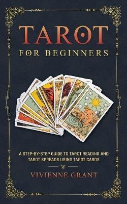 Libro Tarot For Beginners : A Step-by-step Guide To Tarot...