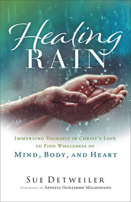 Libro Healing Rain: Immersing Yourself In Christ's Love T...