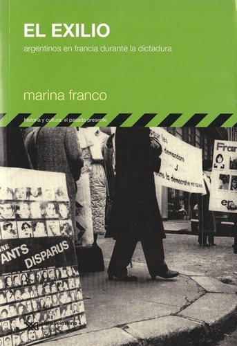 El Exilio - Marina Franco