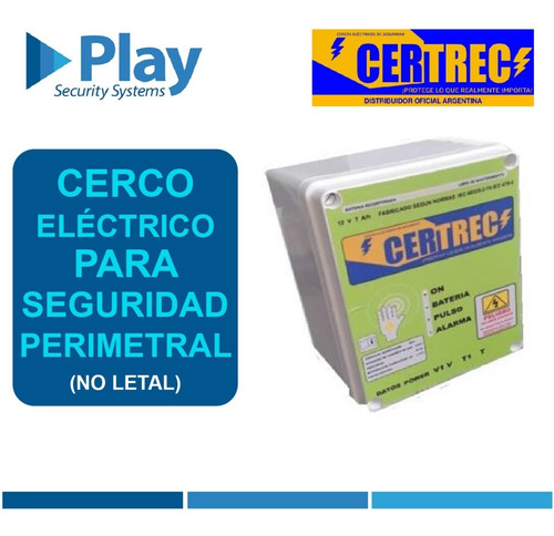 Cerco Eléctrico Para Seguridad Perimetral Certrec