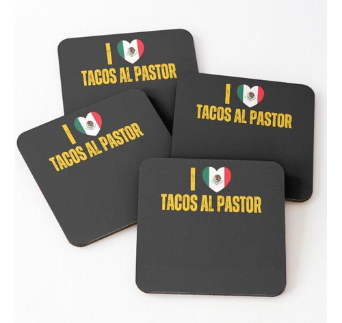 Set Posavasos Me Encantan Los Tacos Mexicanos Al Pastor. Cal