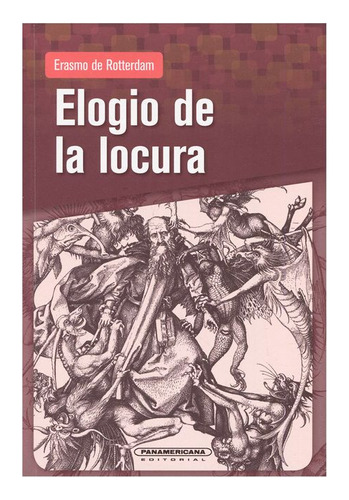 Libro Elogio De La Locura / Elogio De La Estulticia.