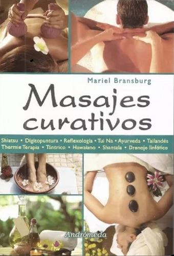 Masajes Curativos - Mariel Bransburg - Libro Nuevo