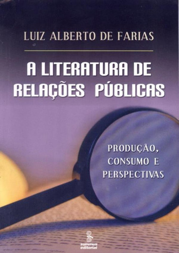Literatura De Relacoes Publicas, A