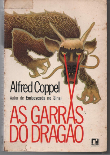 As Garras Do Dragão - Coppel, Alfred