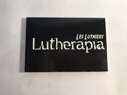 Programa De Teatro. Les Luthiers Lutherapia Año 2008.