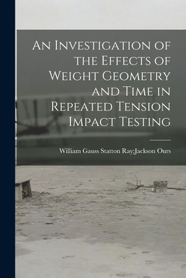Libro An Investigation Of The Effects Of Weight Geometry ...