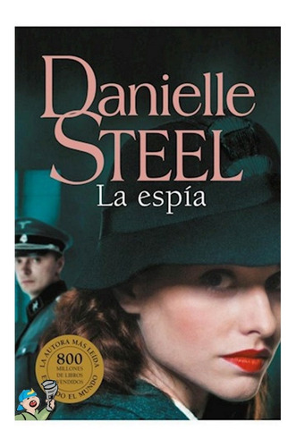 Imagen 1 de 7 de Danielle Steel La Espia - Policial Plaza & Janes Editores