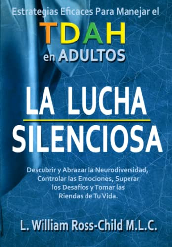 La Lucha Silenciosa: Estrategias Eficaces Para Manejar El Td