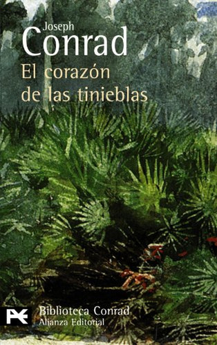 Corazón De Las Tinieblas, El - Joseph Conrad