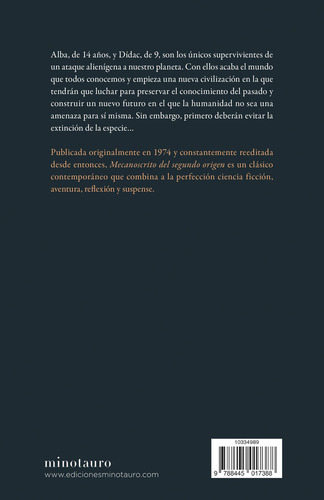 Mecanoscrito Del Segundo Origen, De Pedrolo, Manuel De., Vol. 1. Editorial Minotauro, Tapa Blanda En Español