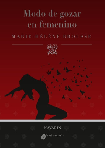 Brousse Marie Helene - Modos De Gozar En Femenino- Libro