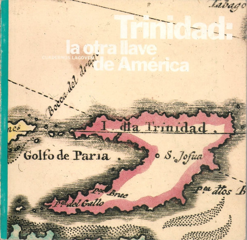 Trinidad: La Otra Llave De América Descripción C.de Churruca