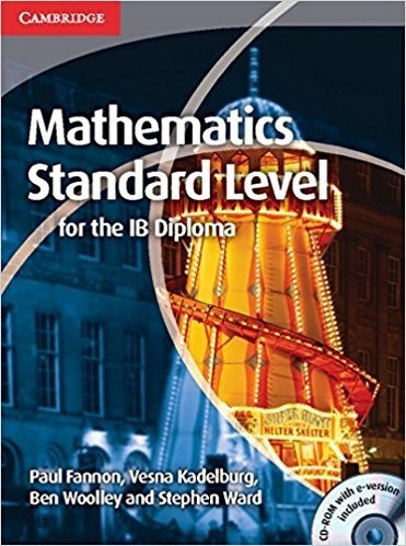Mathematics For The Ib Diploma Standard Level - Coursebook +