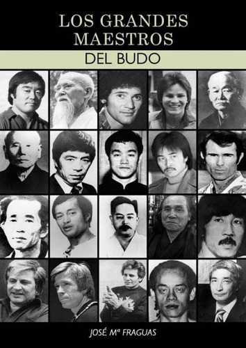 Los Grandes Maestros Del Budo