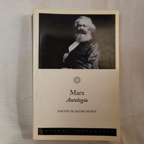 Marx Antologia Edicion Jacobo Muñoz Ediciones Peninsula