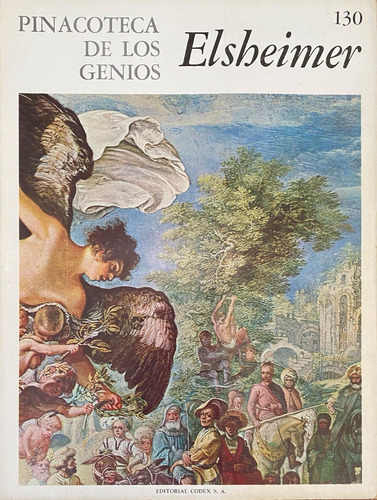 Elsheimer Pinacoteca De Los Genios 130 1966 Codex C7