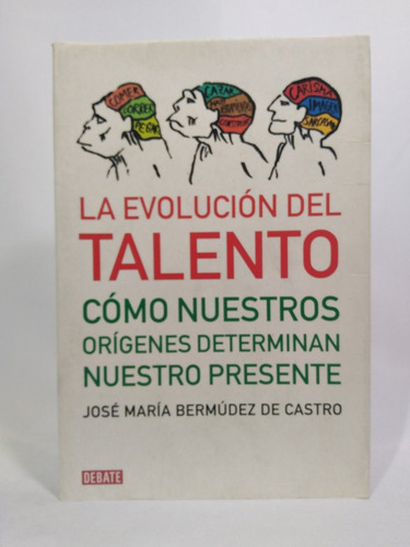 La Evolución Del Talento