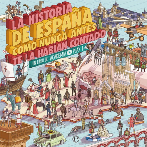 Libro Historia De Espaã¿a Como Nunca Antes Te La Habian C...