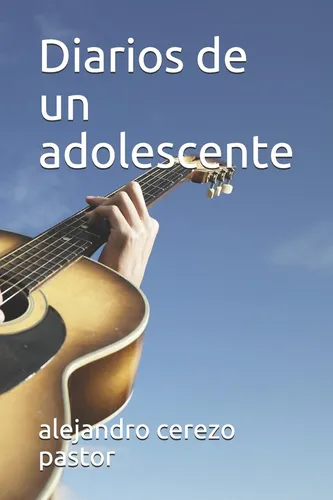Libro: Diarios De Un Adolescente (spanish Edition)
