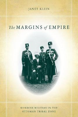 The Margins Of Empire - Janet Klein