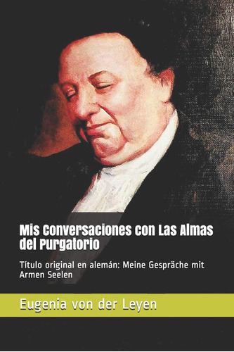 Libro: Mis Conversaciones Con Las Almas Del Purgatorio: Títu