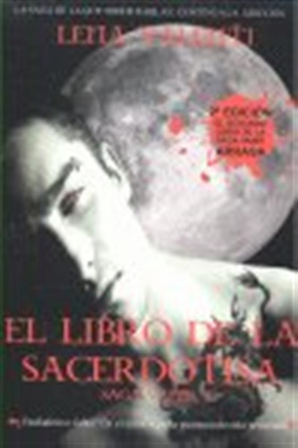 Saga Vanir Ii Libro De La Sacerdotisa - Valenti,lena