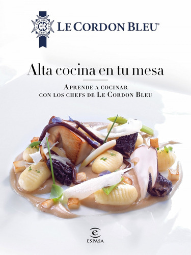 Libro Alta Cocina En Tu Mesa