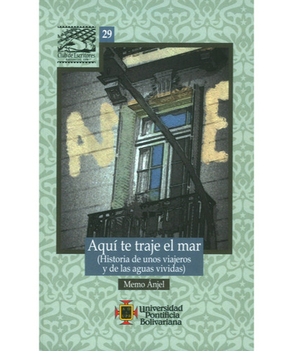 Libro Aqui Te Traje El Mar