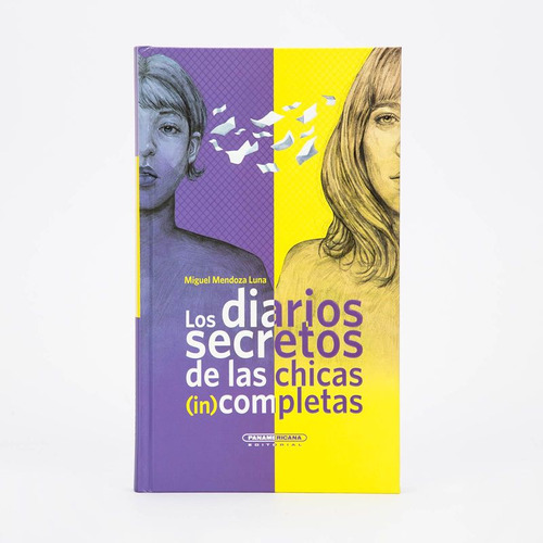 Libro De Los Diarios Secretos De Las Chicas (in)completas