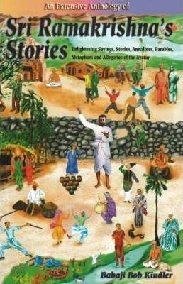 An Extensive Anthology Of Sri Ramakrishna's Stories - Bab...