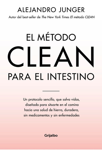 Libro El Metodo Clean Para El Intestino - Alejandro Junger