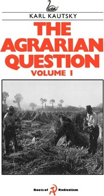 Libro The Agrarian Question Volume 1 - Karl Kautsky