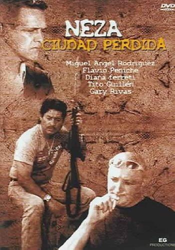 Neza Ciudad Perdida / Dvd / Flavio Peniche,diana Ferreti