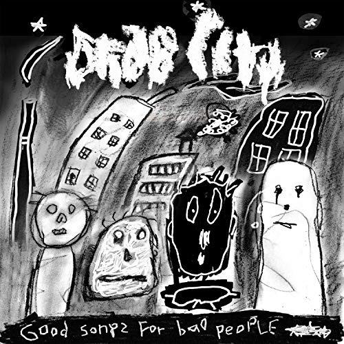 Lp Good Songs For Bad People - Drab City