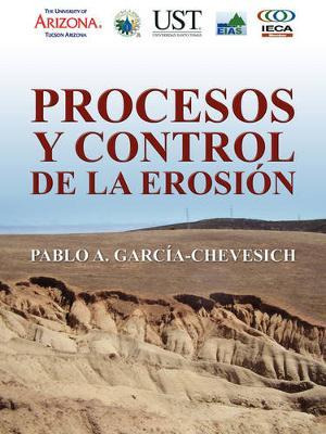 Libro Procesos Y Control De La Erosin - Pablo A Garca Che...