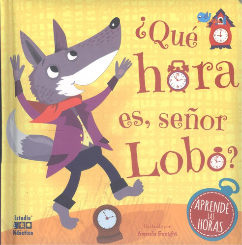 Que Hora Es Senor Lobo - Enright Amanda