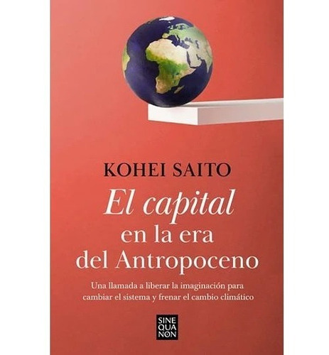 Libro El Capital En La Era Del Antropoceno