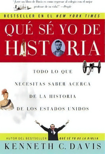 Que Se Yo De Historia, De Kenneth C Davis. Editorial Rayo, Tapa Blanda En Español