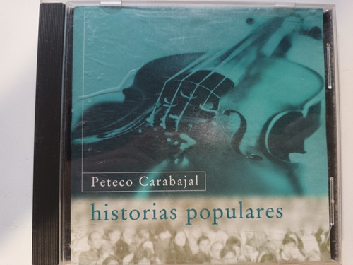 Peteco Carabajal Historias Populares Cd (usado)