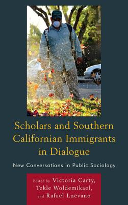 Libro Scholars And Southern Californian Immigrants In Dia...