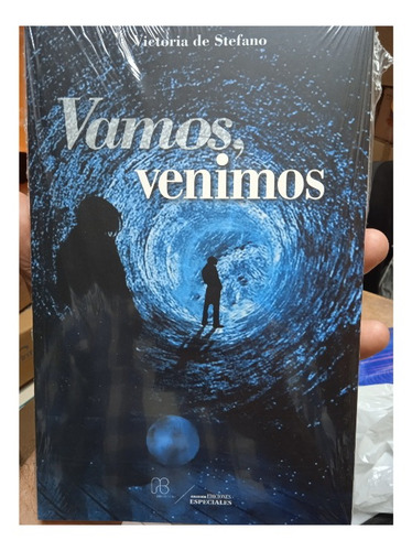 Vamos, Venimos (novela) / Victoria De Stefano