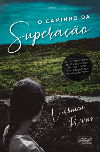 O caminho da superação, de Rivas, Verônica. Novo Século Editora e Distribuidora Ltda., capa mole em português, 2019