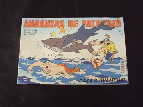 Andanzas De Patoruzu # 869: ¡caza Submarina!