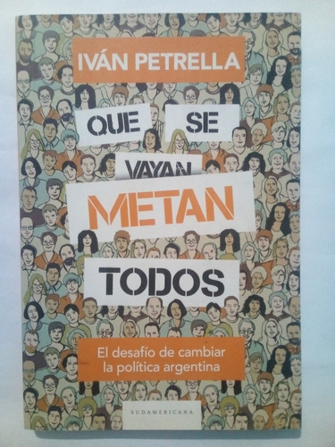 Que Se Metan Todos - Ivan Petrella